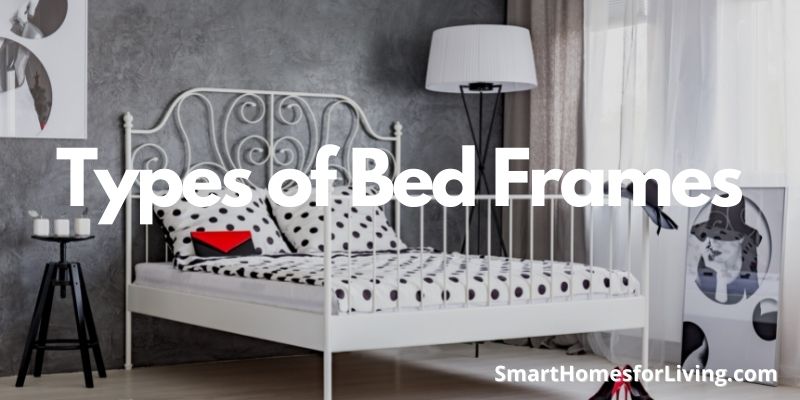 Types of Bed Frames